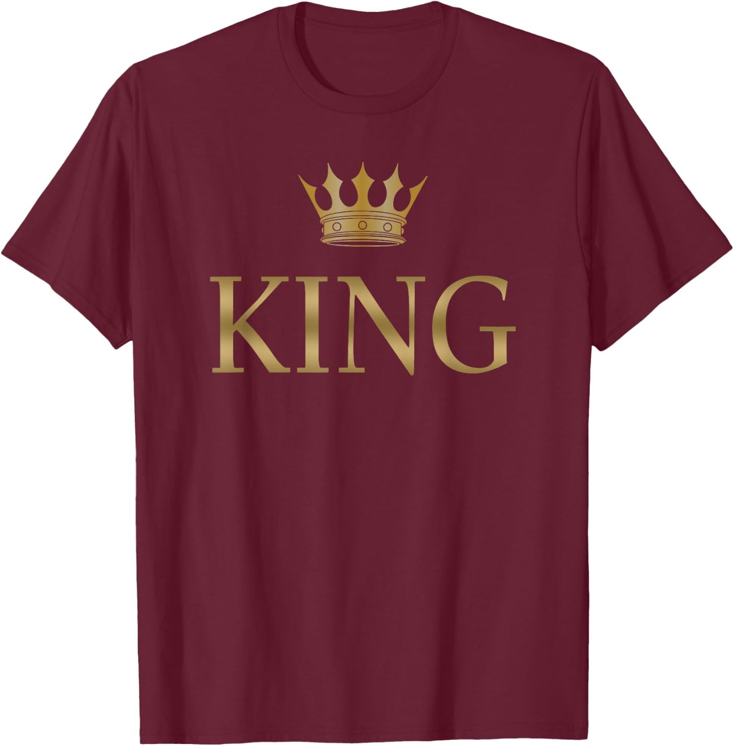 King Gold Crown Birthday Gift Men Women T-Shirt - T-Shirt | Maroon
