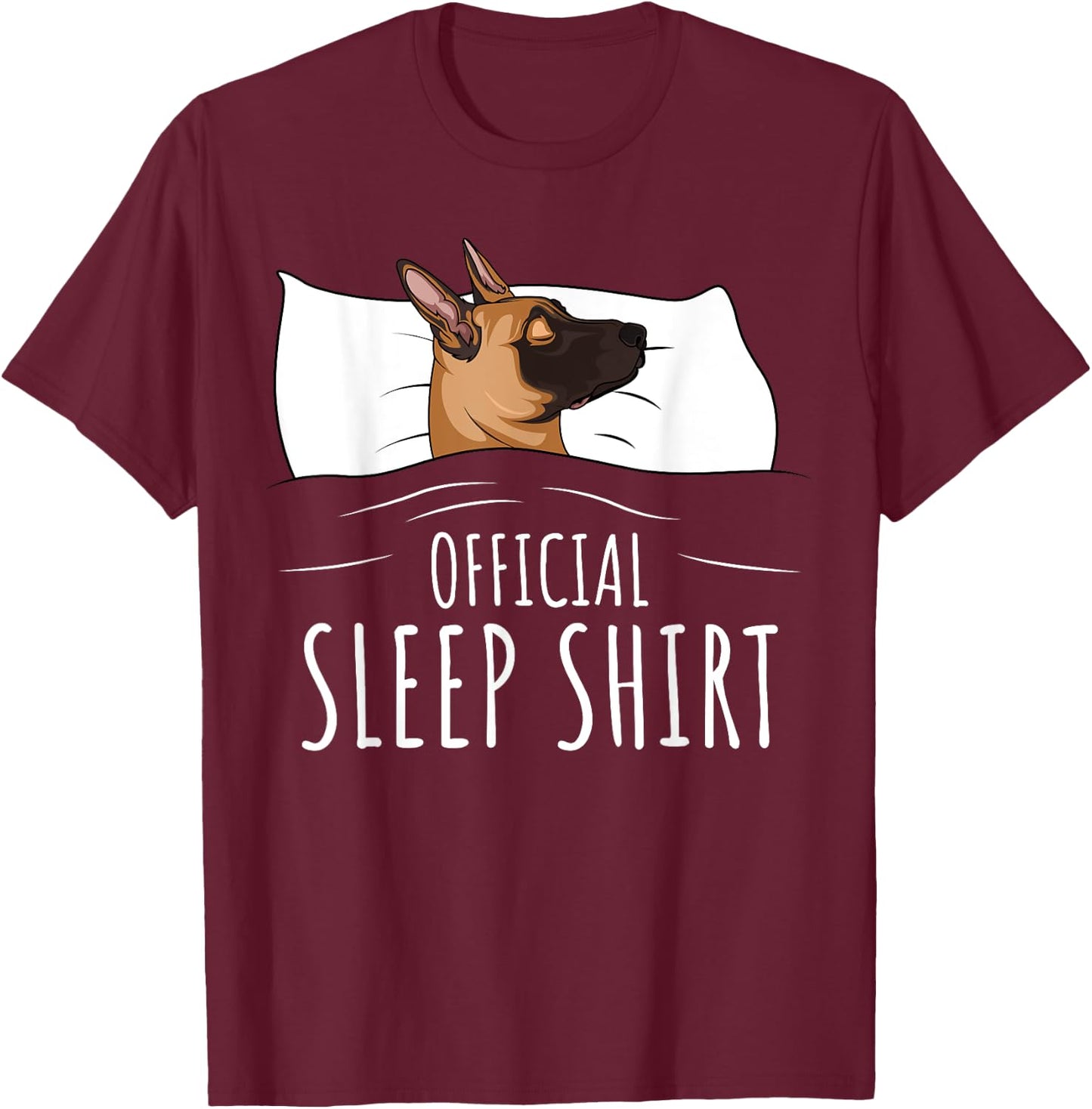 Official Sleep Shirt Malinois Dog T-Shirt - T-Shirt | Maroon