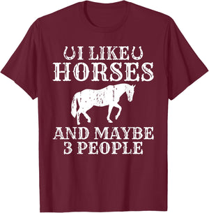 I like Horses and maybe 3 People Horse Riding T-Shirt - T-Shirt | Maroon
