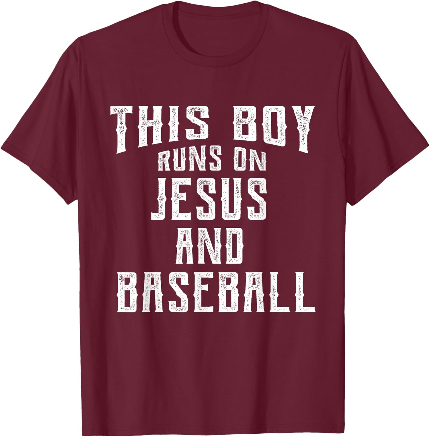 This Boy Runs On Jesus And Baseball Christian Gift T-Shirt - T-Shirt | Maroon