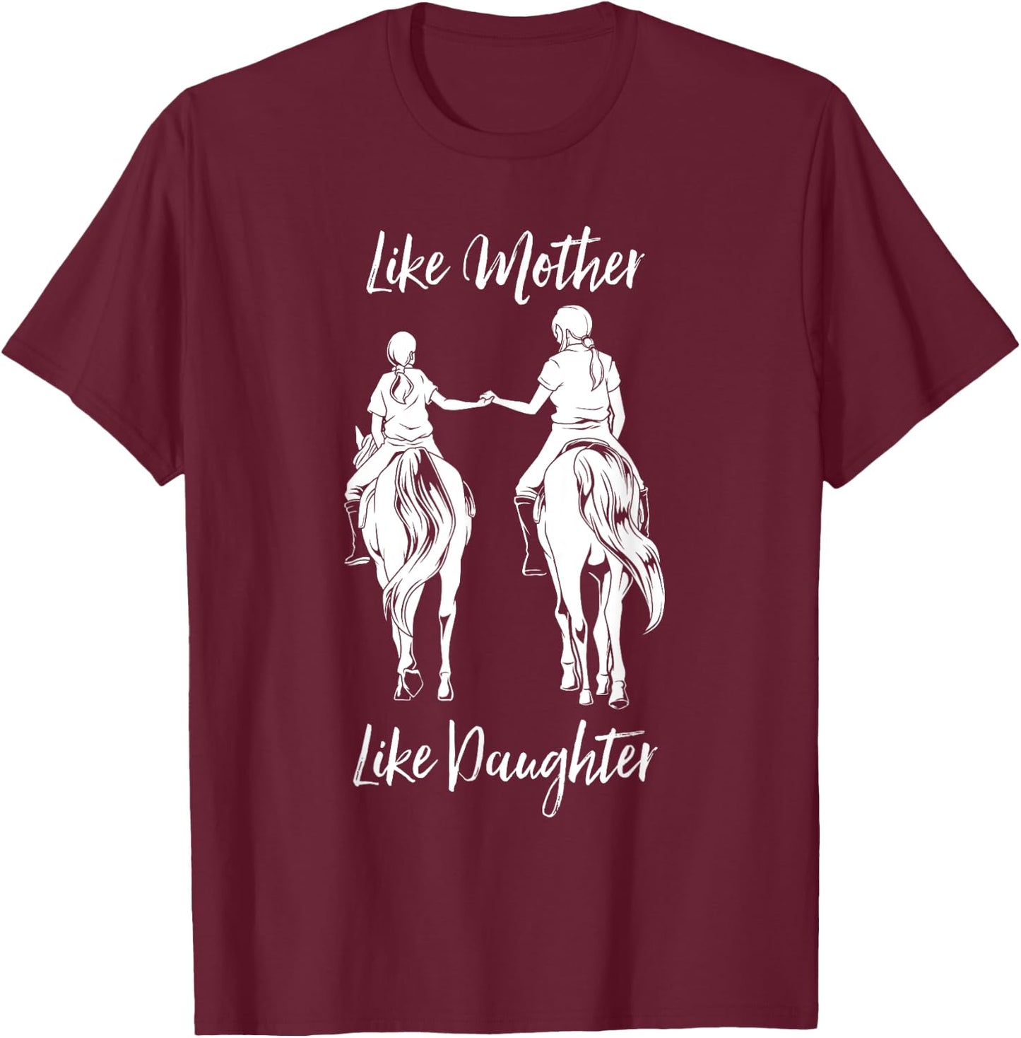 Horse Riding - Mom and Daughter T-Shirt - T-Shirt | Maroon