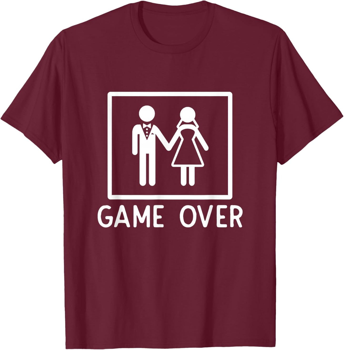 Game Over Funny Wedding Gift - Bachelor Party T-Shirt - T-Shirt | Maroon