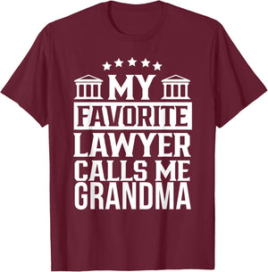 My Favorite Lawyer Calls Me Grandma School Student Law Firm T-Shirt - T-Shirt | Maroon