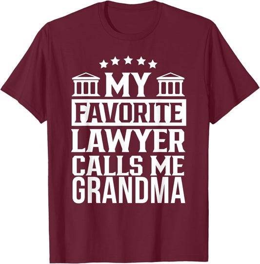 My Favorite Lawyer Calls Me Grandma School Student Law Firm T-Shirt - T-Shirt | Maroon