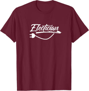 Electrician Electrical Electric Electronic T-Shirt - T-Shirt | Maroon