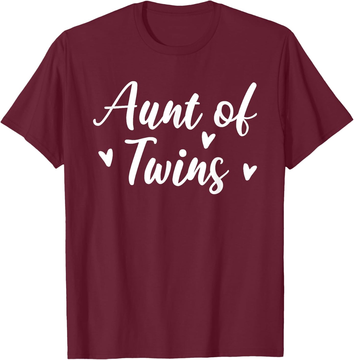 Aunt of Twins T-Shirt - T-Shirt | Maroon