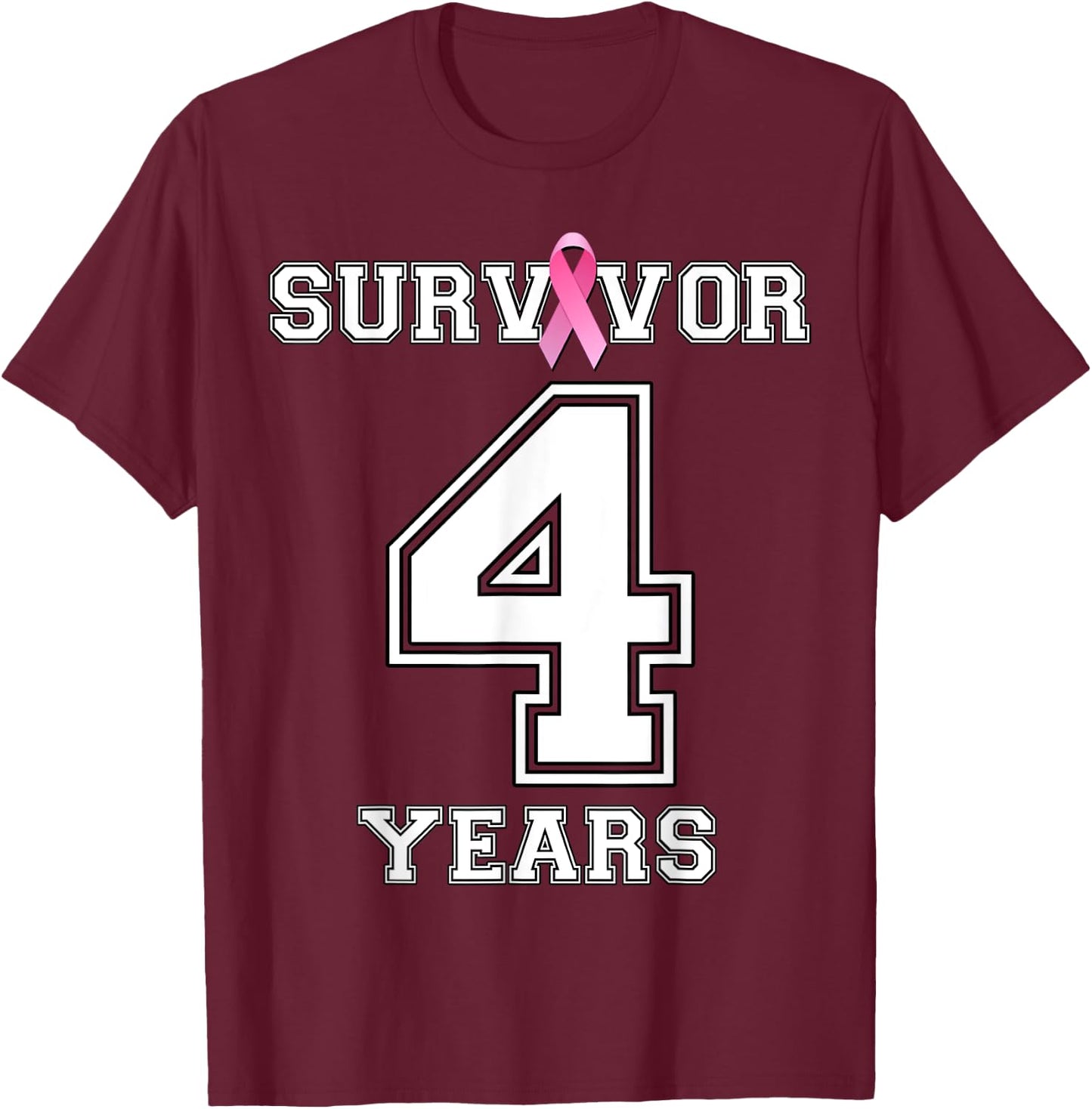 4 Years Breast Cancer Survivor Gifts Pink Ribbon T-Shirt - T-Shirt | Maroon