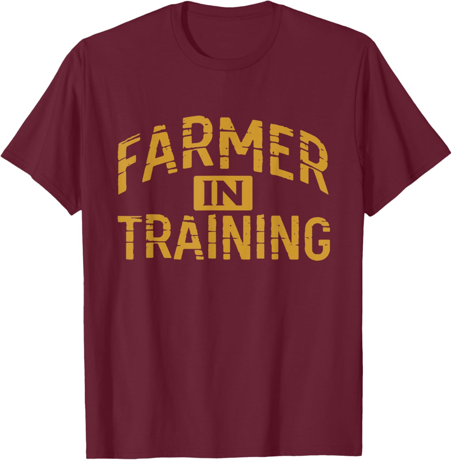 Farmer In Training Farmer T-Shirt - T-Shirt | Maroon