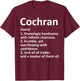 COCHRAN Definition Funny Surname Family Birthday Reunion T-Shirt - T-Shirt | Maroon