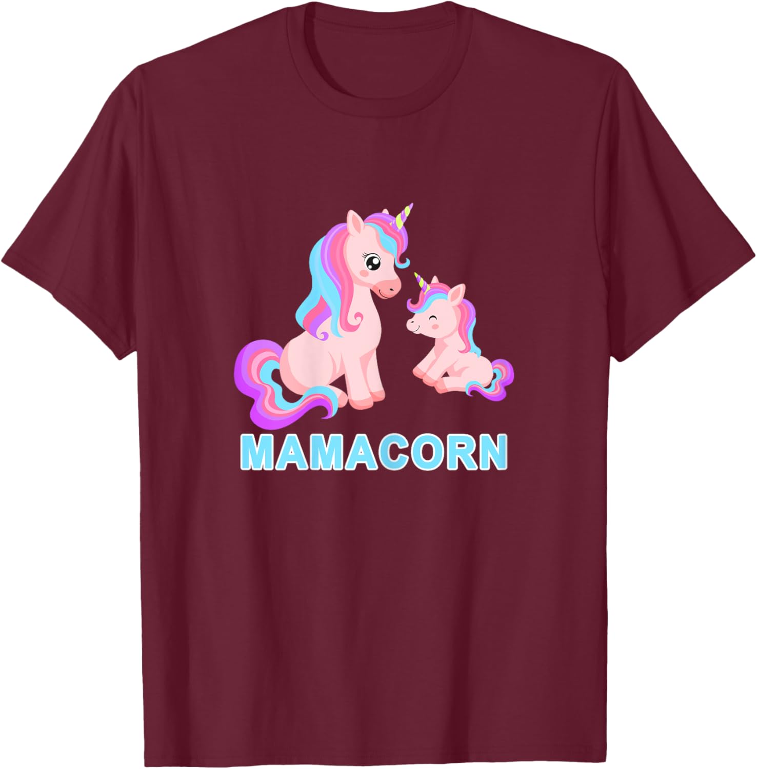 Kawaii Mamacorn Unicorn Mom Unicorn Mommy Loving Mama T-Shirt - T-Shirt | Maroon