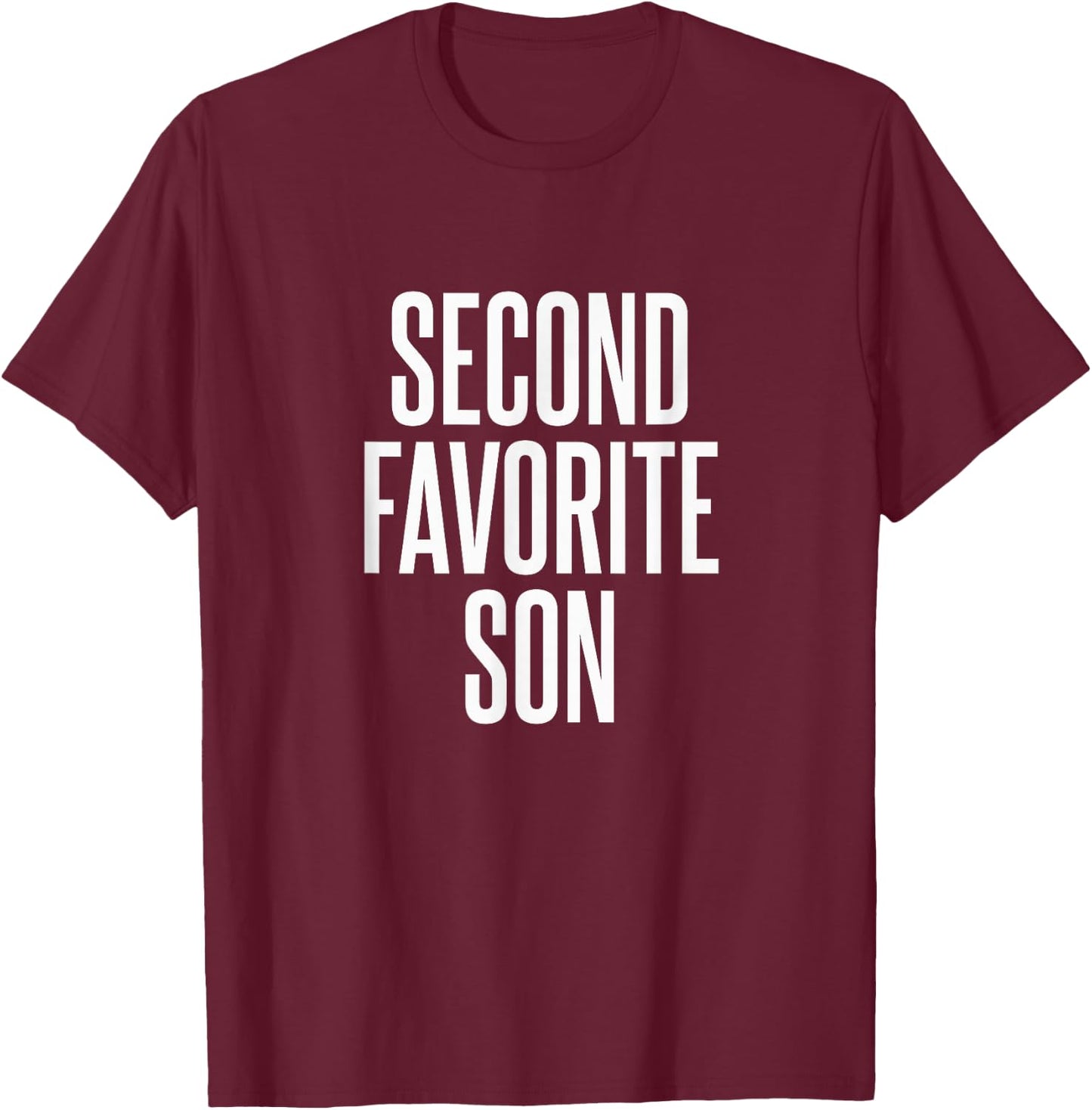 Second Favorite Son T-Shirt - T-Shirt | Maroon