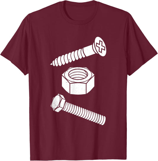 I Screw I Nut I Bolt Proud Car Auto Mechanic Humor T-Shirt - T-Shirt | Maroon