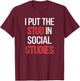 I Put The Stud In Social Studies Teacher Women T-Shirt - T-Shirt | Maroon