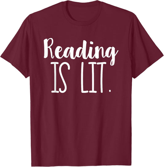 Reading Is Lit Literacy ELA T-Shirt - T-Shirt | Maroon