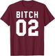 Bitch 2 Best Friends (Design On Back Of Shirt) T-Shirt - T-Shirt | Maroon