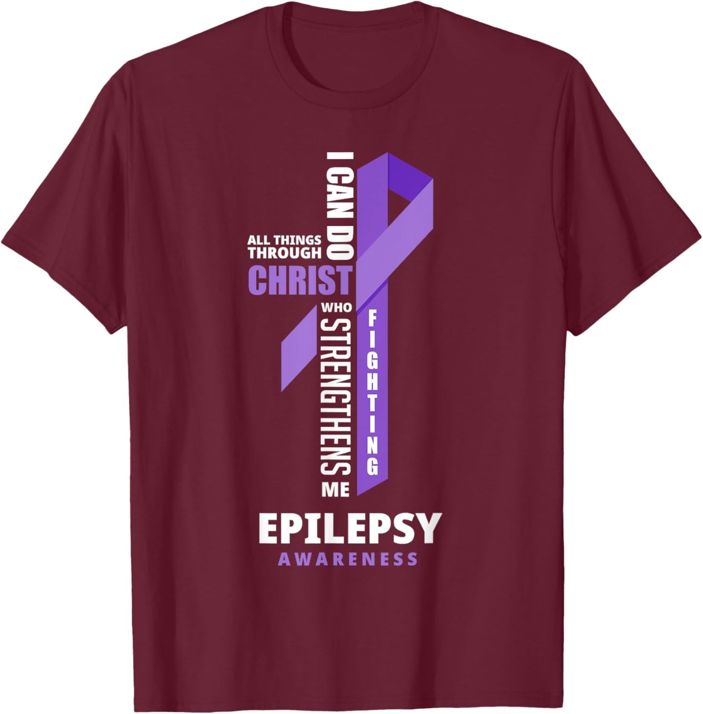Epilepsy Warrior God Jesus Christ Epilepsy Awareness T-Shirt - T-Shirt | Maroon