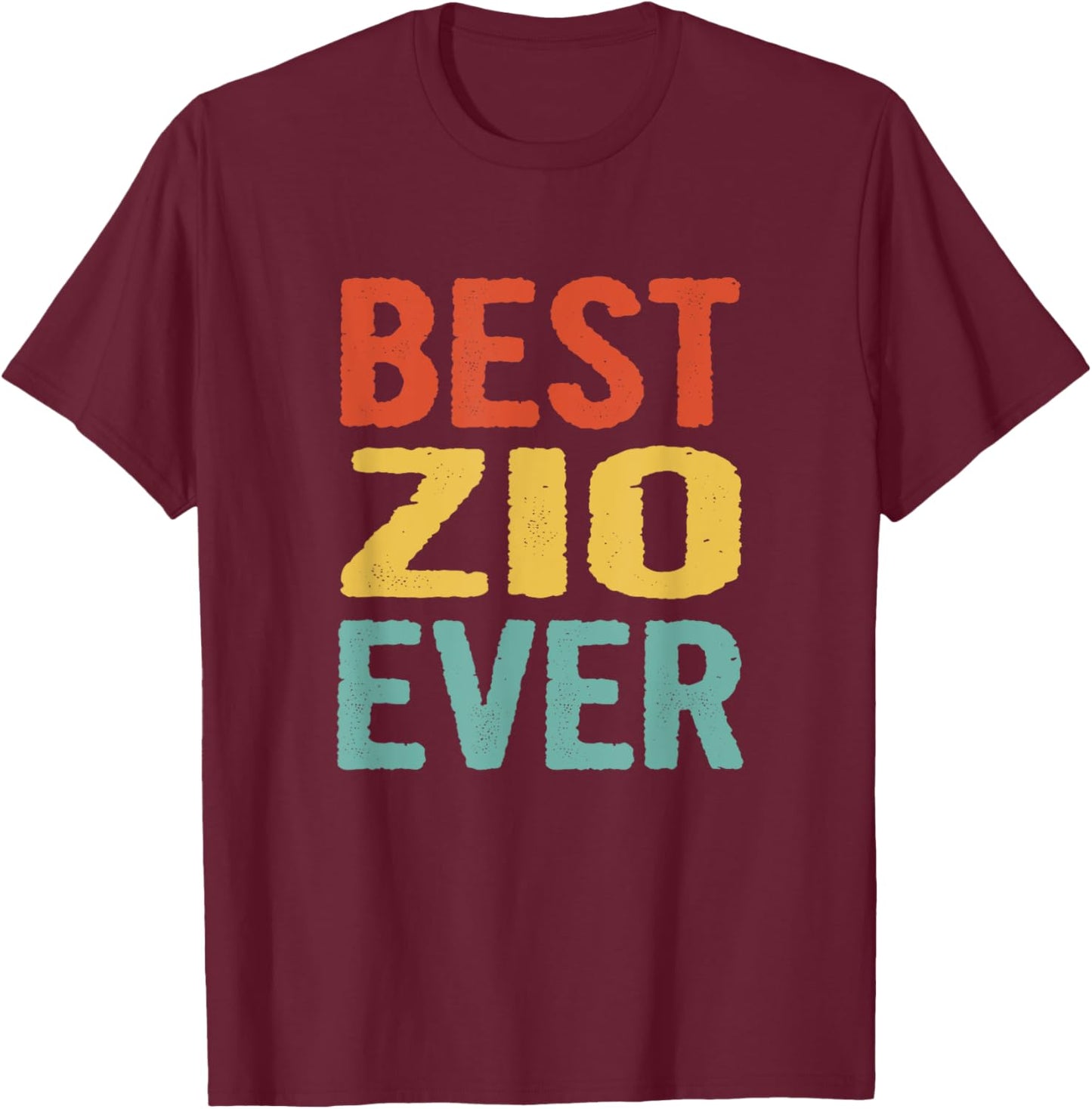 Vintage Best Zio Ever Funny Retro Birthday Gift Zio T-Shirt - T-Shirt | Maroon