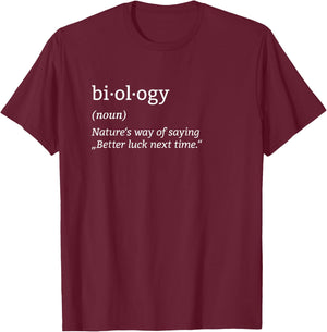 Biology Definition Organism Genetics Science Microbiologist T-Shirt - T-Shirt | Maroon