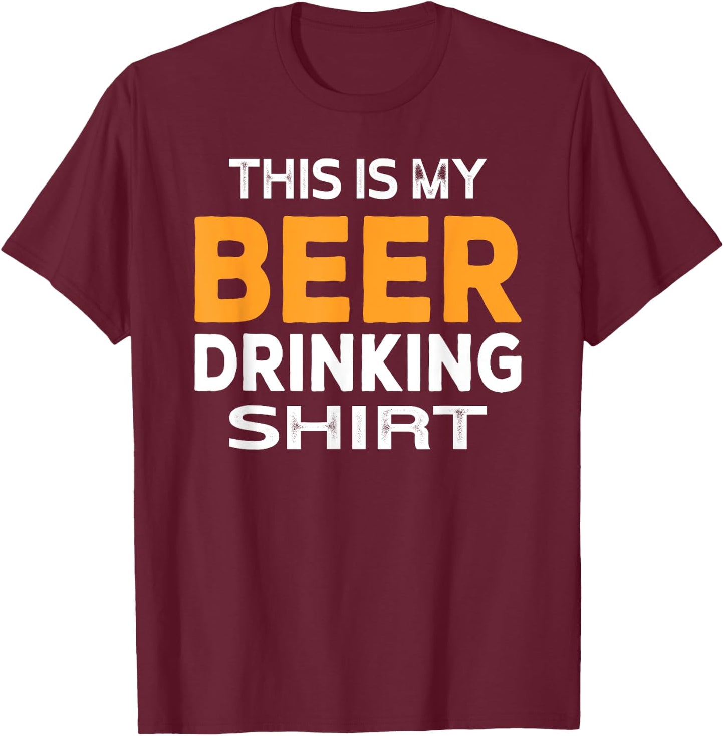 Humorous Beer Lover Beer Drinking Game T-Shirt - T-Shirt | Maroon