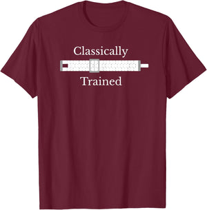 Classically Trained Slide Rule Mechanical Analog Calculator T-Shirt - T-Shirt | Maroon