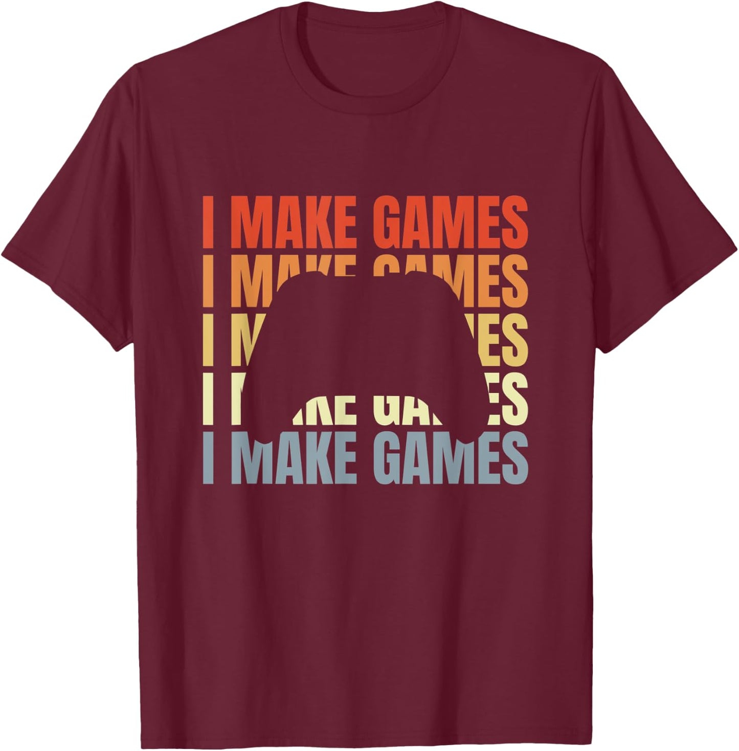 Game Dev Quote Game Programmer Game Design T-Shirt - T-Shirt | Maroon