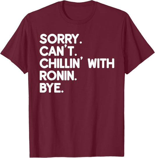 RONIN First Name Funny Personalized Named Friend Of T-Shirt - T-Shirt | Maroon