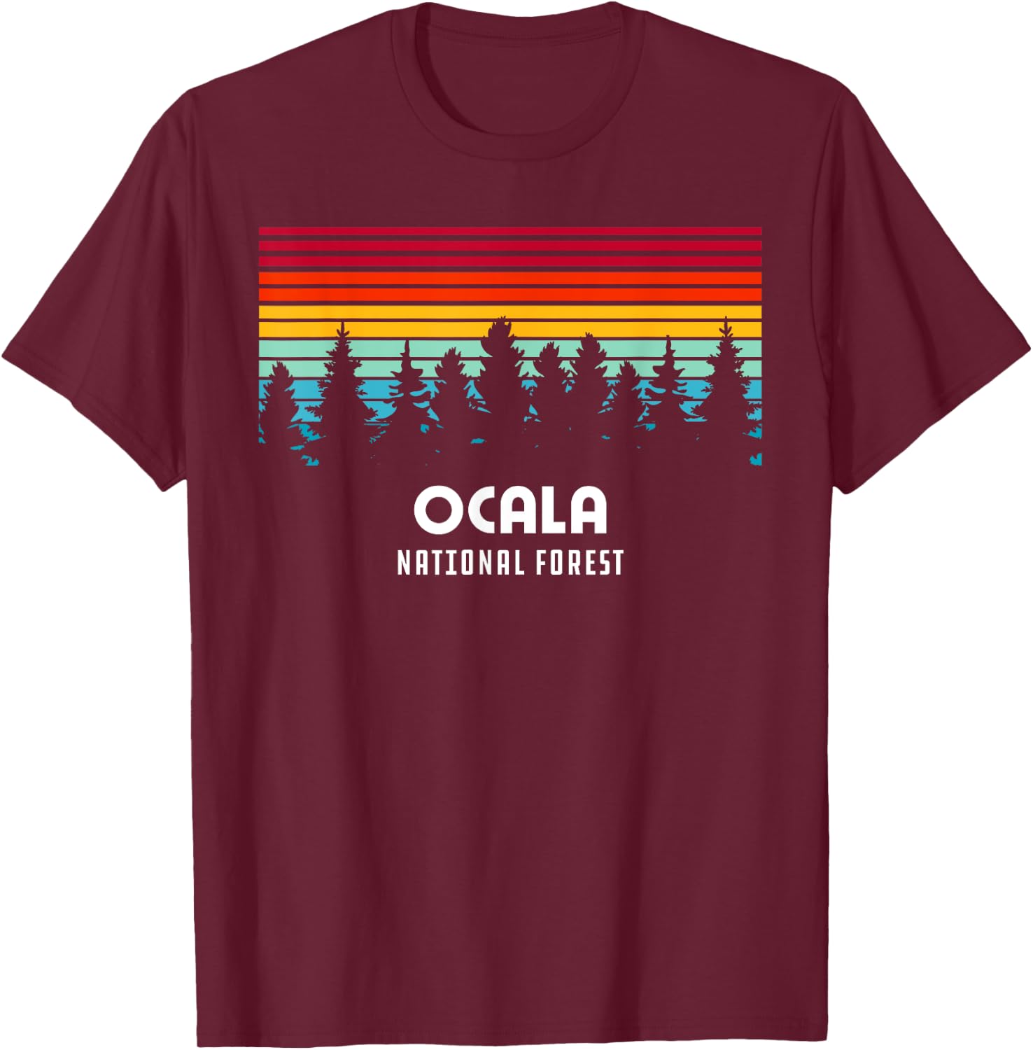 Retro Sunset Ocala National Forest Ocala Florida T-Shirt - T-Shirt | Maroon