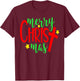 Merry Christmas-Christmas Christian Costume T Shirt T-Shirt - T-Shirt | Maroon