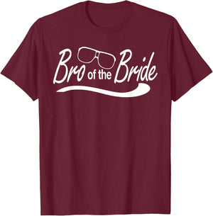 Bro Brother Of The Bride Wedding Party - Wedding Usher T-Shirt - T-Shirt | Maroon