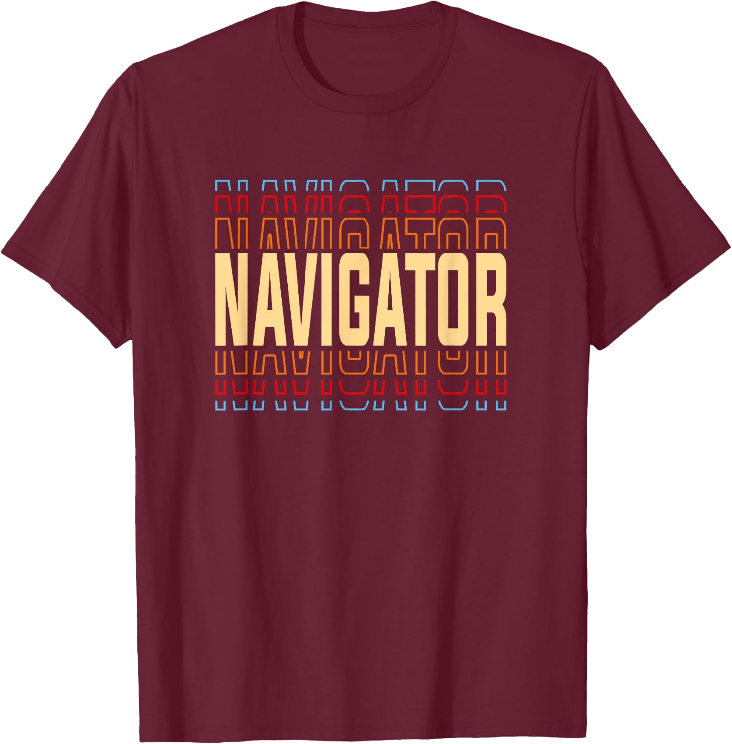 Navigator Job Title Vintage T-Shirt - T-Shirt | Maroon