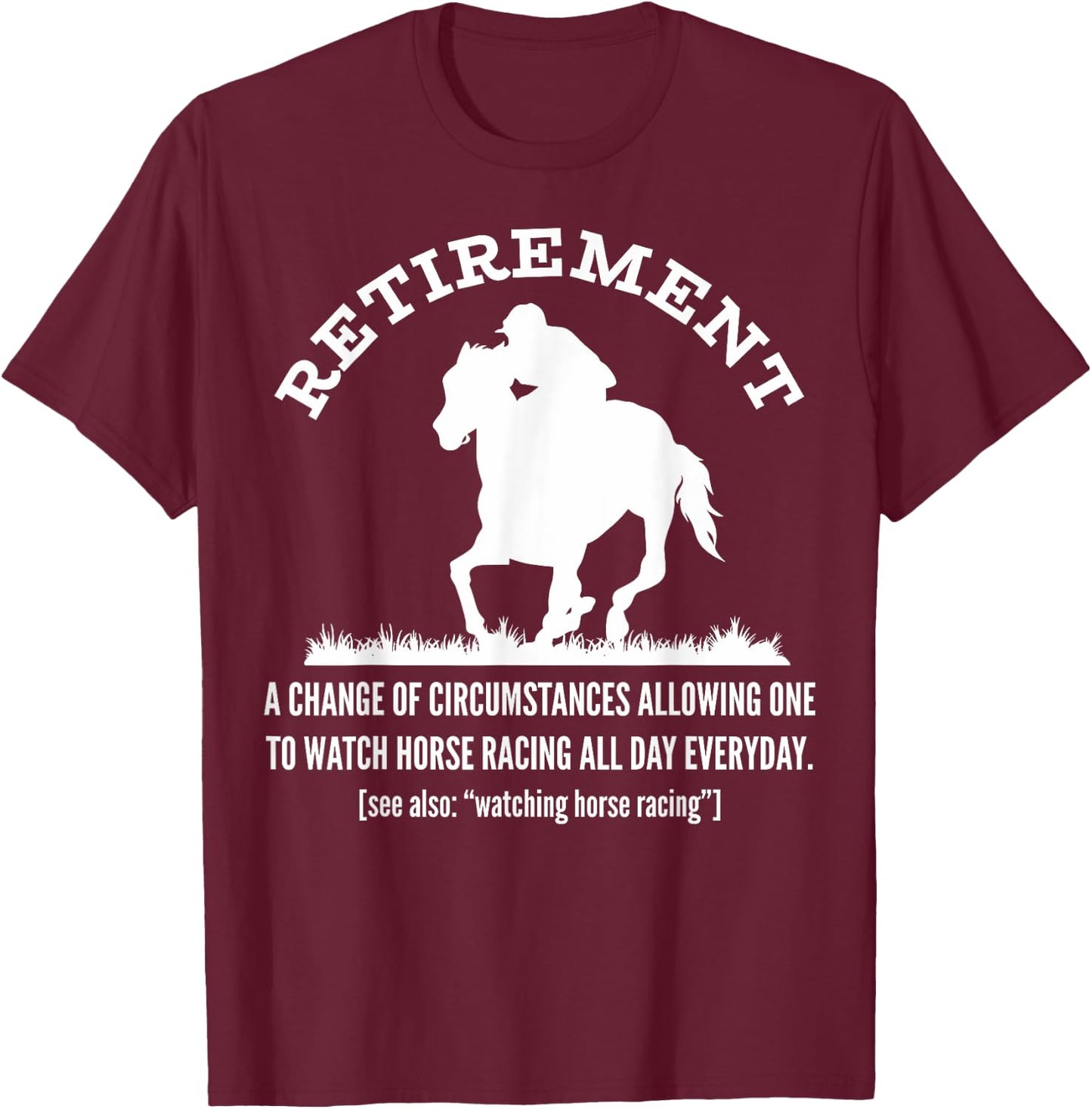 Funny Horse Racing Retirement Vintage KY Derby Horse T-Shirt - T-Shirt | Maroon