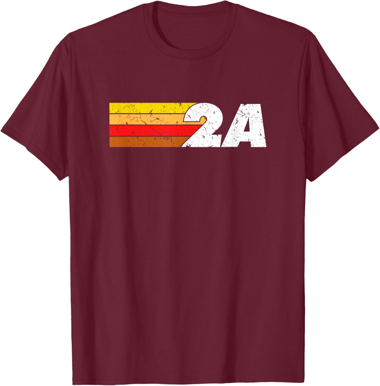 2A 2nd Amendment - Pro Gun Second Amendment T-Shirt - T-Shirt | Maroon