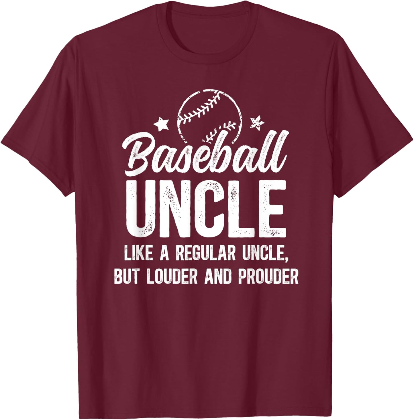 Baseball Uncle Of A Baseball Player Uncle Definition T-Shirt - T-Shirt | Maroon