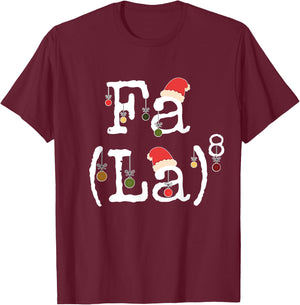 Fa La ^ 8 T-Shirt - T-Shirt | Maroon