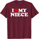 I Love My Niece - Red Heart T-Shirt - T-Shirt | Maroon