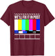 We'll Fix It in Post - Filmmaker Movie Director Filmmaking Small T-Shirt - T-Shirt | Maroon
