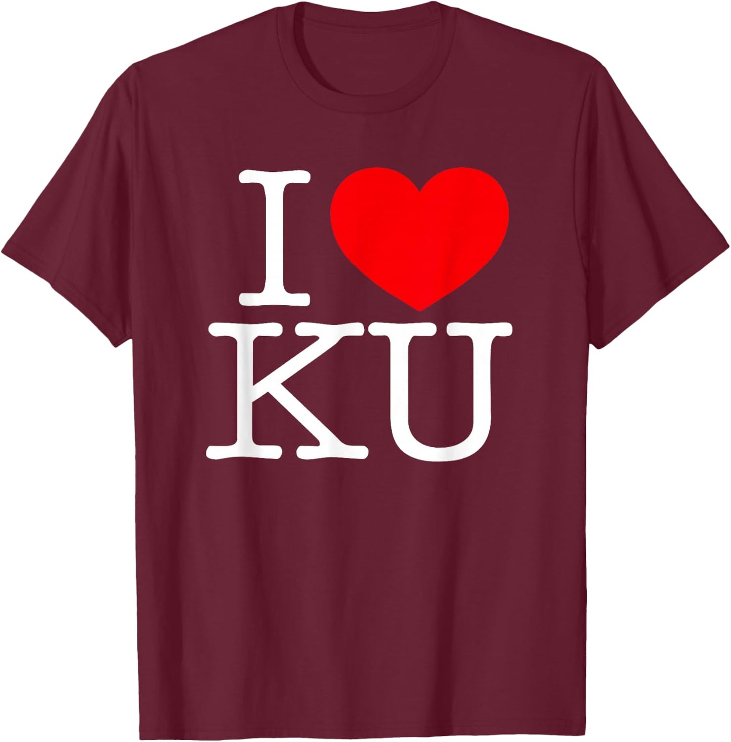 I Love (Heart) KU T-Shirt - T-Shirt | Maroon