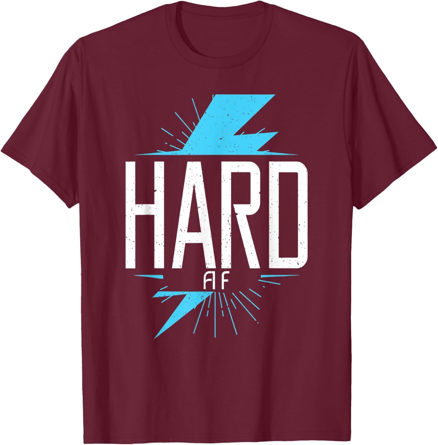 Hard AF Bodybuilding Gym Workout Muscle Fitness T-Shirt - T-Shirt | Maroon