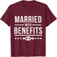 Married With Benefits Open Marriage Couples Swinger T-Shirt - T-Shirt | Maroon