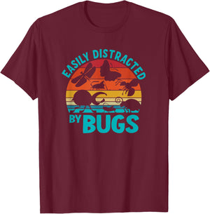 Easily Distracted By Bugs T-Shirt - T-Shirt | Maroon