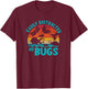 Easily Distracted By Bugs T-Shirt - T-Shirt | Maroon