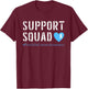 Support Squad Prostate Cancer Awareness T-Shirt - T-Shirt | Maroon