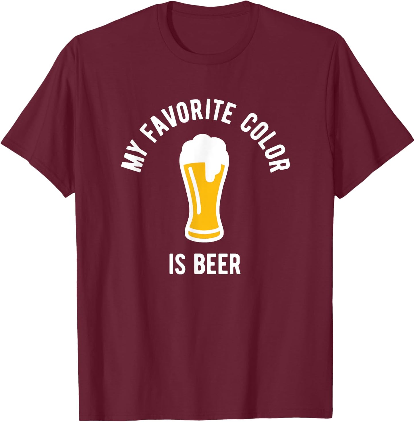My favourite colour is beer - funny beer drinking T-Shirt - T-Shirt | Maroon