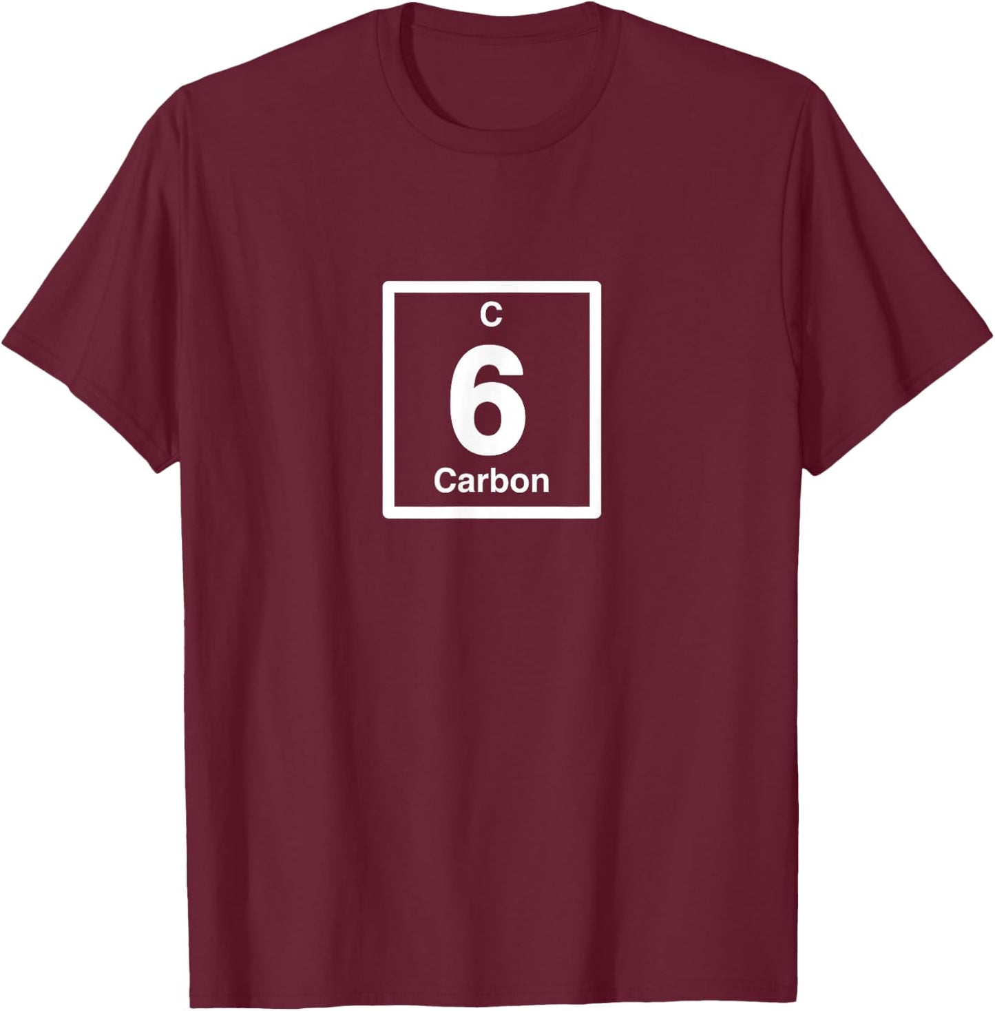 Carbon C, Periodic Table Elements, 6th Birthday Science T-Shirt - T-Shirt | Maroon