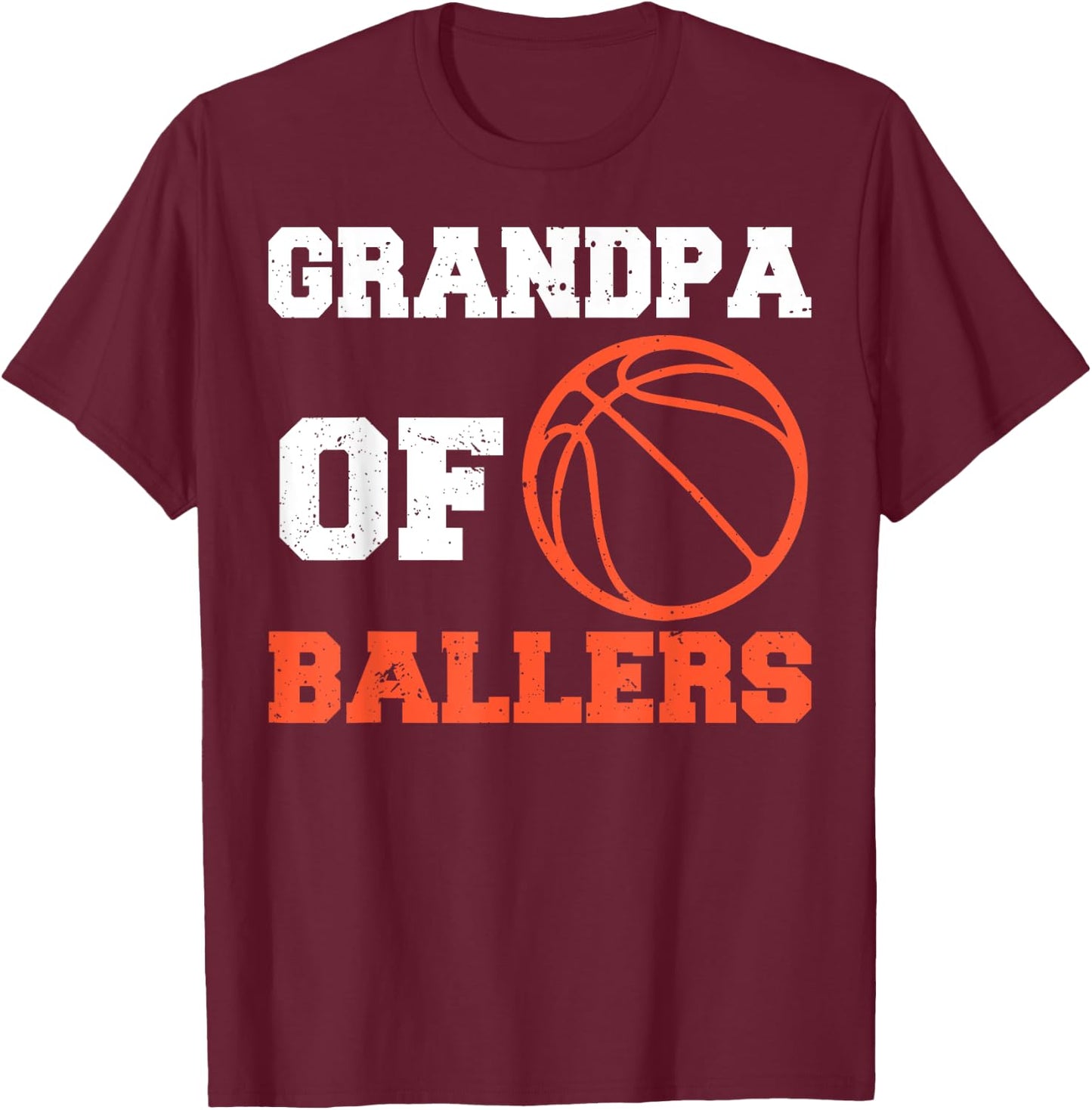 Basketball Grandpa Basketball Player Grandpa Of Ballers T-Shirt - T-Shirt | Maroon