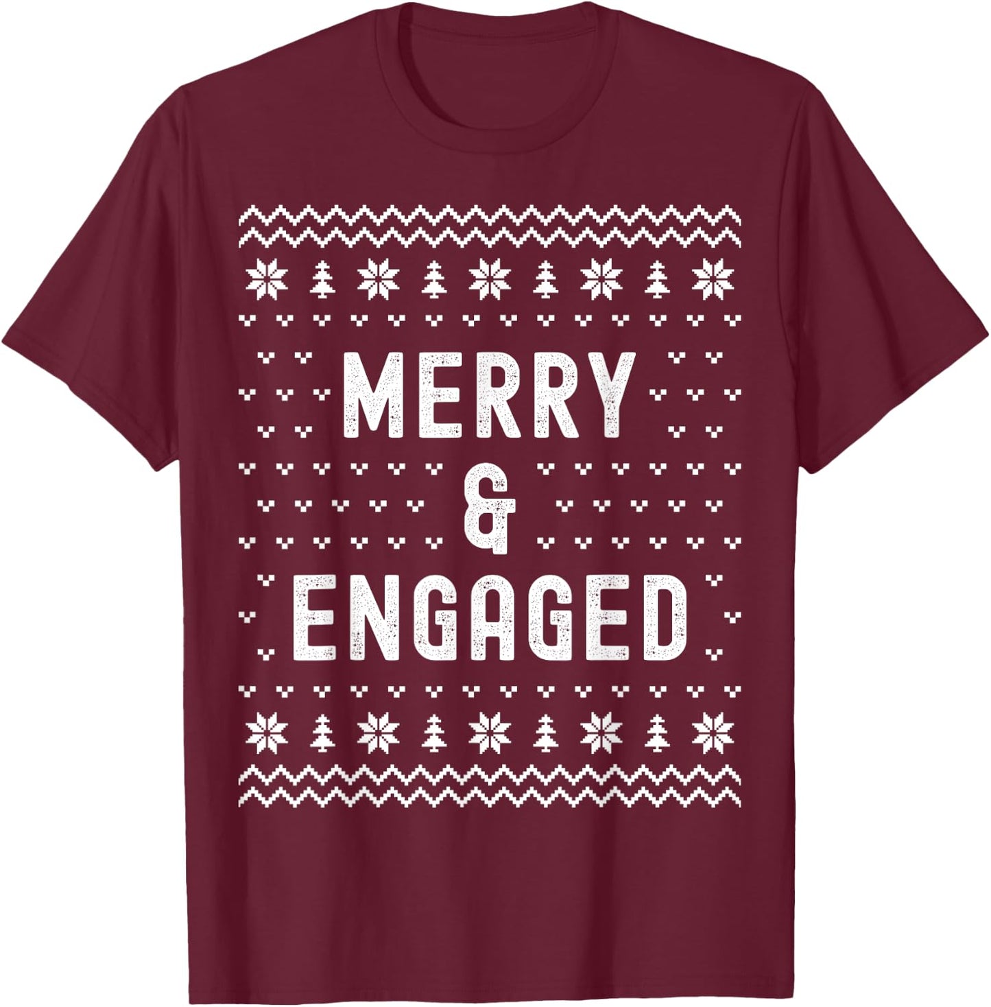 Merry & Engaged Christmas Matching Pajama Couples Engagement T-Shirt - T-Shirt | Maroon