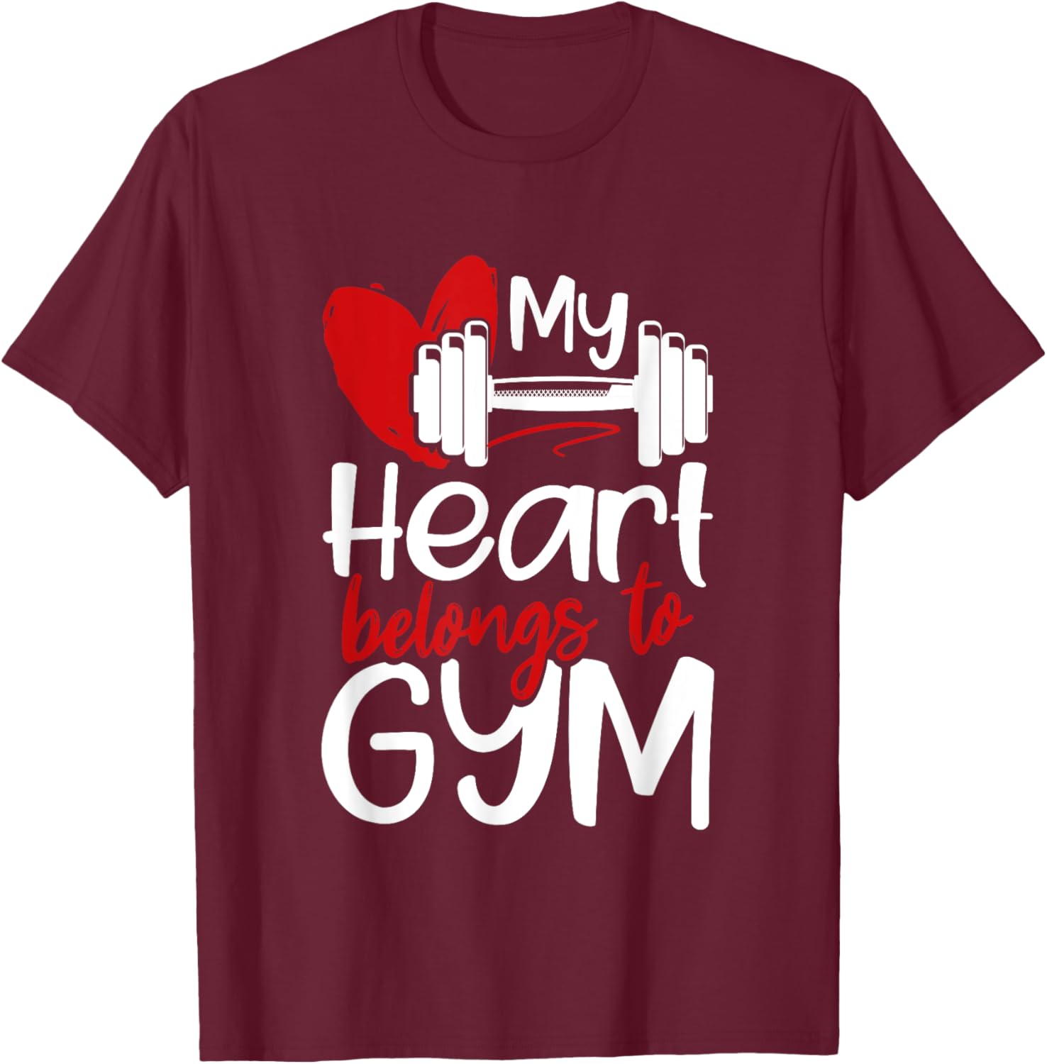 My Heart Belongs To Gym Funny Valentines Day Workout Gift T-Shirt - T-Shirt | Maroon