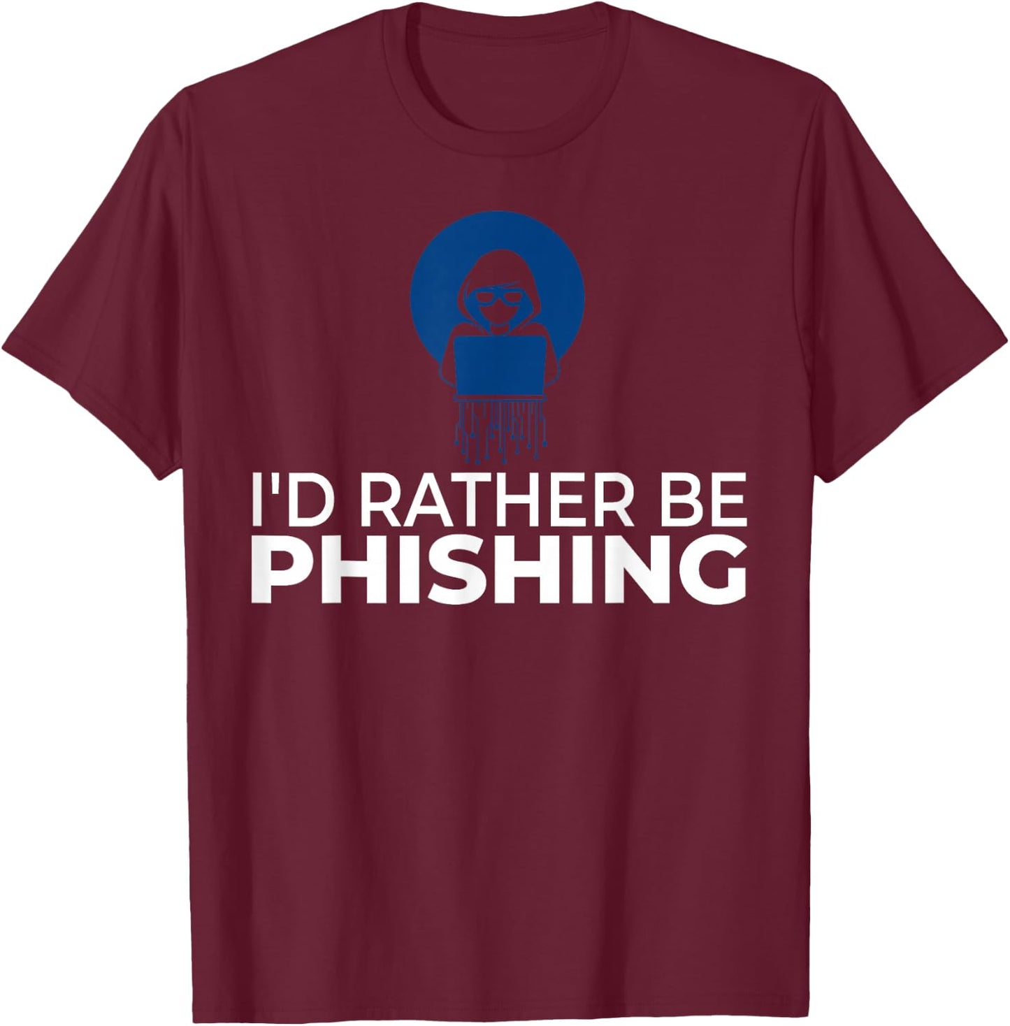 Password Hacker Phishing Certified Computer Hacking T-Shirt - T-Shirt | Maroon