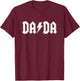 Rock and Roll Dada Father's Day For New Dad - Dada T-Shirt - T-Shirt | Maroon