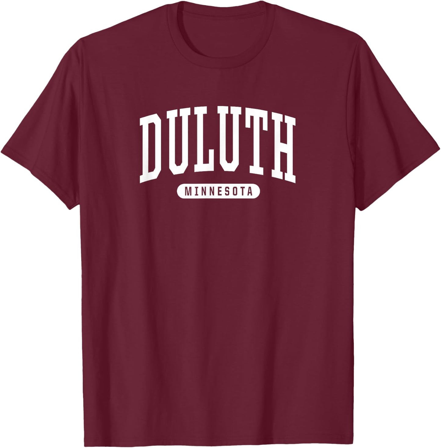 Duluth Minnesota Vacation College Style Sports MN US T-Shirt - T-Shirt | Maroon